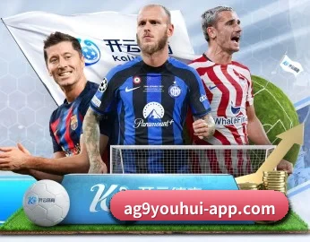 ag九游会app，值得信赖的伙伴 - 体育资讯内容服务